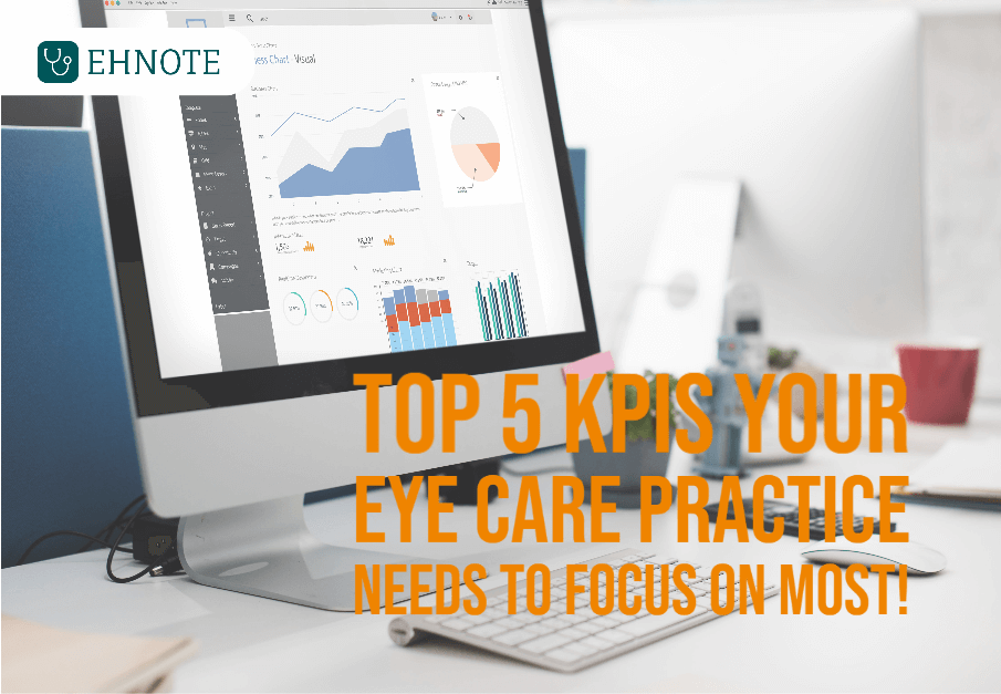 eye care practice KPIs