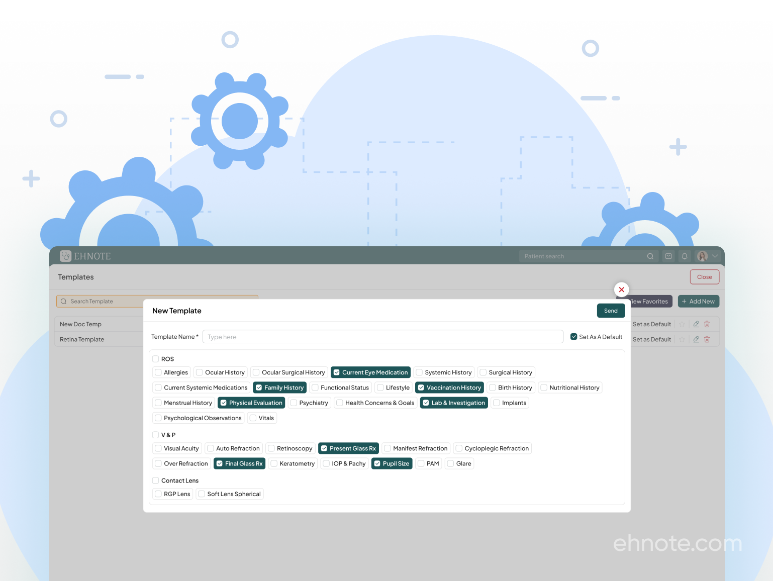 Self configurable templates in ophthalmology emr software